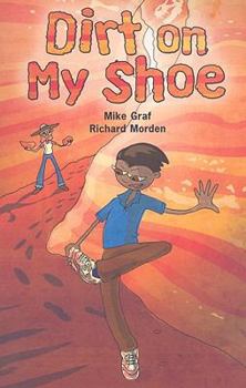 Paperback Dirt on My Shoe Book