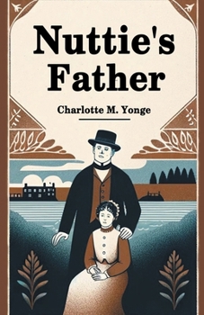 Paperback Nuttie's Father Book