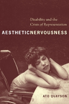 Paperback Aesthetic Nervousness: Disability and the Crisis of Representation Book