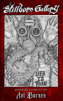 Paperback Stillborn Gallery Book