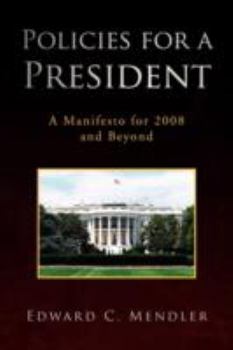 Paperback Policies for a President Book