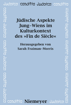 Paperback Jüdische Aspekte Jung-Wiens Im Kulturkontext Des »Fin de Siècle« [German] Book