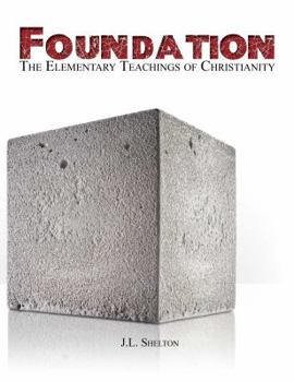 Paperback Foundation: The Elementary Teachings of Christianity Book
