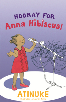 Library Binding Hooray for Anna Hibiscus! Book