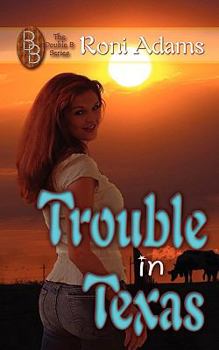 Paperback Trouble in Texas Book