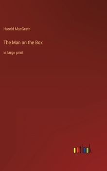 Hardcover The Man on the Box: in large print Book