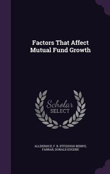 Hardcover Factors That Affect Mutual Fund Growth Book