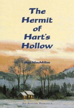 The Hermit of Hart's Hollow - An Avalon Romance