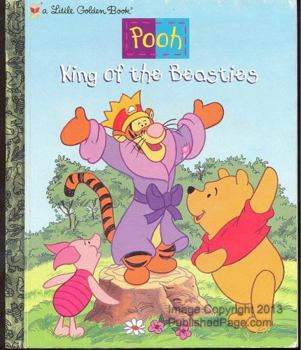 Hardcover King of the Beasties (Pooh) (Little Golden Books) Book