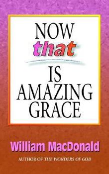Now That's Amazing Grace