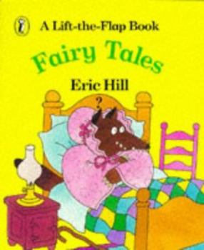 Paperback Fairy Tales: A Lift-the-Flap Book (Spot) Book