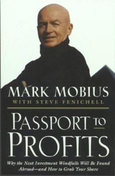 Hardcover Passport to Profits: Why Next Invstmnt Windfalls Will Be Found Abroad...Grab Yr Share Book