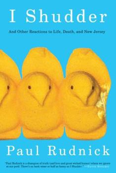 Hardcover I Shudder: And Other Reactions to Life, Death, and New Jersey Book