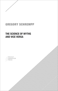 Paperback The Science of Myths and Vice Versa Book