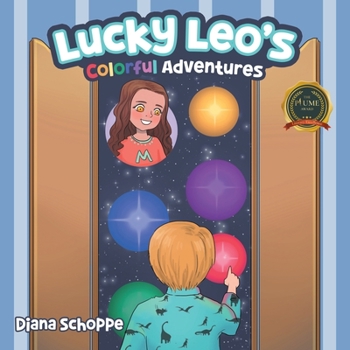 Paperback Lucky Leo's Colorful Adventures Book