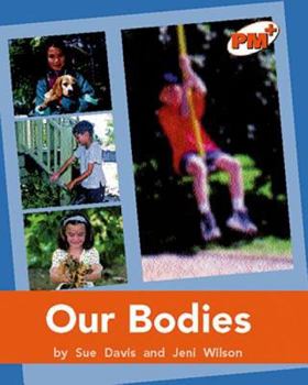 Paperback Our Bodies PM Plus Non Fiction Level 16&17 Orange Book
