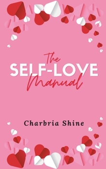Paperback The Self-Love Manual Book