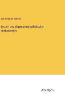 Hardcover System des allgemeinen katholischen Kirchenrechts [German] Book
