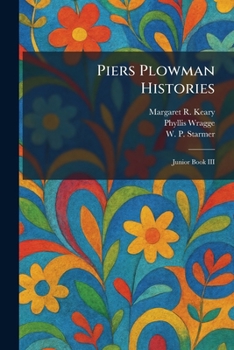 Piers Plowman Histories: Junior Book III