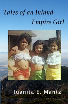 Paperback Tales of an Inland Empire Girl Book