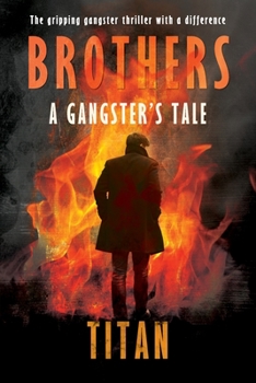 Paperback Brothers: A Gangster's Tale Book