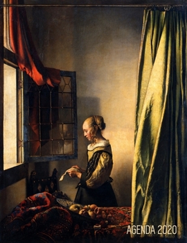 Johannes Vermeer Agenda Mensual 2020: Muchacha Leyendo una Carta Planificador Diaria Ideal Para la Escuela, el Estudio y la Oficina Maestro Holand�s Enero a Diciembre 2020