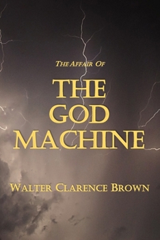 The Affair Of The God Machine (Sentso & Assocs. Investigations)