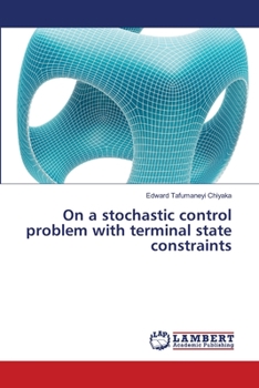 Paperback On a stochastic control problem with terminal state constraints Book