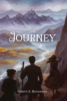The Journey (Ceristen, #1) - Book #1 of the Ceristen