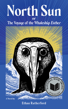 Paperback North Sun: Or, the Voyage of the Whaleship Esther Book