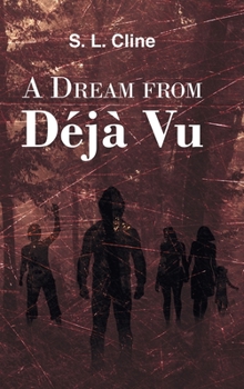 Hardcover A Dream from Deja Vu Book