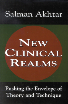 Hardcover New Clinical Realms: Pushing the Envelope of Theory and Technique Book