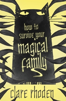 Paperback How to Survive Your Magical Family Book