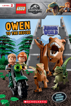 Paperback Owen to the Rescue (Lego Jurassic World: Reader with Stickers) [With Stickers] Book