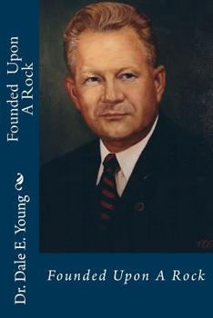 Paperback Founded Upon A Rock Book