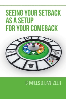 Paperback Seeing Your Setback As A Setup For Your Comeback Book