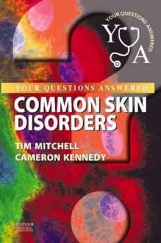 Paperback Common Skin Disorders: Your Questions Answered Book