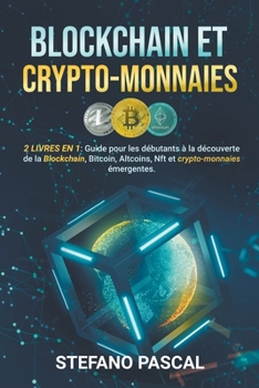 Paperback Blockchain et Cryptomonnaies [French] Book