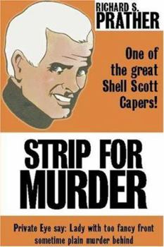 Strip for Murder - Book #12 of the Shell Scott