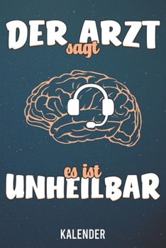 Paperback Kalender: 2020 A5 1 Woche 2 Seiten - 110 Seiten - Unheilbar Gamer [German] Book