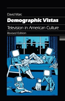 Paperback Demographic Vistas: Television in American Culture Book