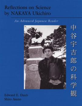 Paperback Reflections on Science by Nakaya Ukichiro: An Advanced Japanese Reader Book
