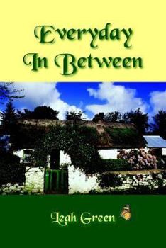 Paperback Everyday In Between: Part I: At the Time Part II: Matter of Time Book