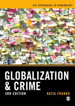 Paperback Globalization and Crime Book