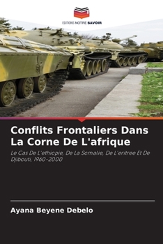 Paperback Conflits Frontaliers Dans La Corne De L'afrique [French] Book