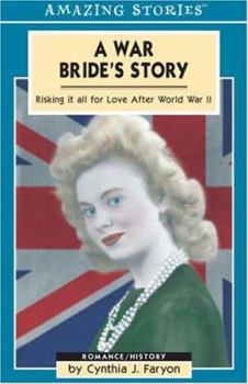 Paperback A War Bride's Story: Risking It All for Love After World War II Book