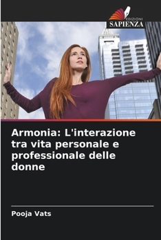 Paperback Armonia: L'interazione tra vita personale e professionale delle donne [Italian] Book