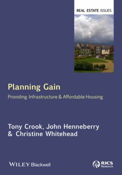 Hardcover Planning Gain: Providing Infrastructure and Affordable Housing Book