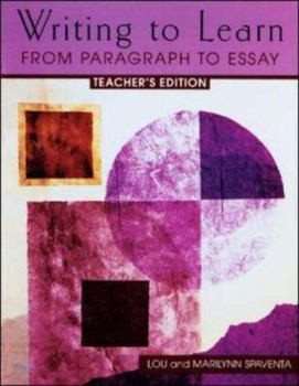 Paperback Teacher's Edition, Writing to Learn: From Paragraph to Essay Book