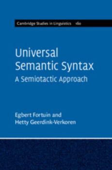 Hardcover Universal Semantic Syntax: A Semiotactic Approach Book